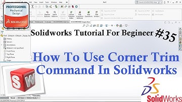 Solidworks Tutorial For Begineer #35 - How To Use Corner Trim Command In Solidworks #Cornertrim