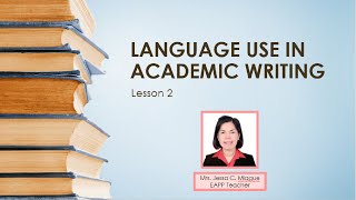 Lesson 2: Language Use in Academic Writing I EAPP