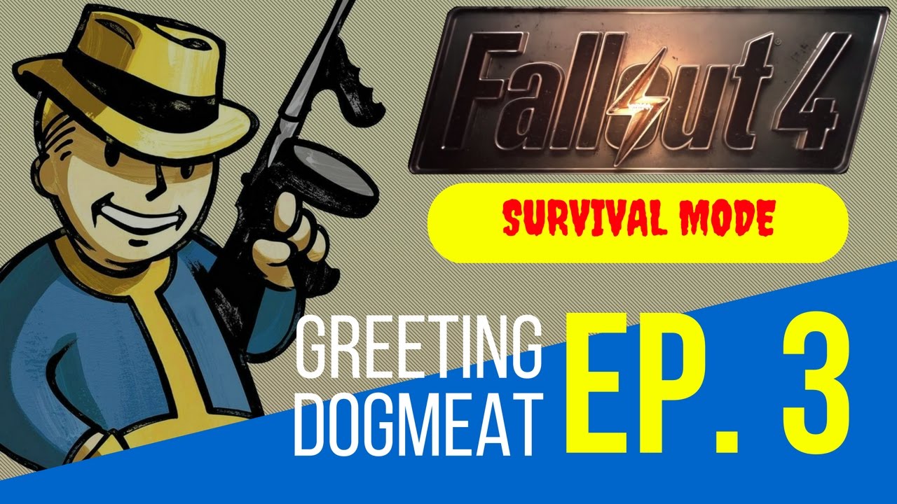 Fallout 4 Survival Gameplay (Episode 3: Greeting Dogmeat) - YouTube