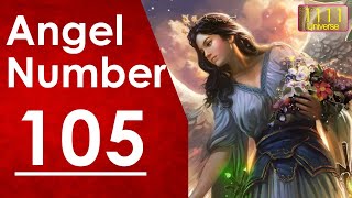Famous Angel Number 105 | Meaning Of Angel Number 105 | Universe Message | Angel Guidance | 1111 Universe Profile