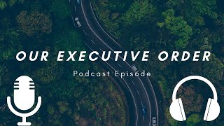 Our Executive Order: College Debt, Defunding the Police, and Improving Democracy