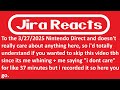 Jira Reacts to the 3/27/25 Nintendo Direct and you already know what he thinks about it