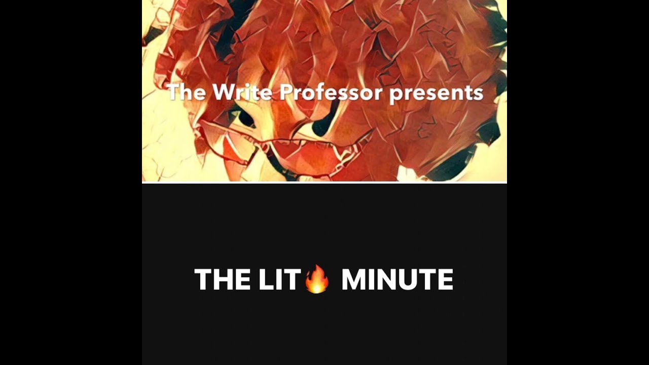 Episode 9: Constitutional LITeracy -  The Literary ("LIT") Minute🔥