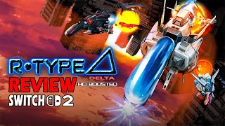R-Type Delta HD Boosted Review / First Look Nintendo Switch 2
