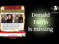 Interview with amanda wells sister of missing person donald farris