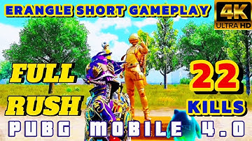 "PUBG Mobile 4.0 | Full Rush Gameplay on Erangel | 22 Kills Insane Highlights 🔥"