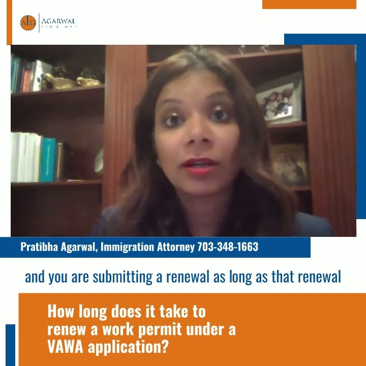 how-long-does-it-take-to-renew-a-work-permit-under-a-vawa-application