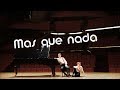 Piano Duo - Mas Que Nada (Levent & Ilia)