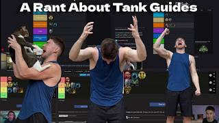 A Rant About Tank Guides