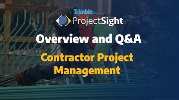 ProjectSight Product Overview and Q&A