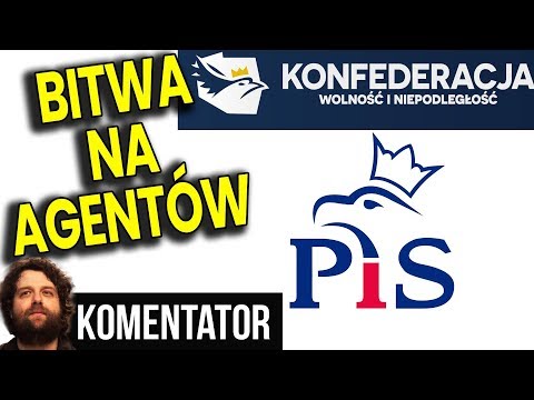 Konfederacja Miażdży PIS w Starciu "Na Agentów" - Rzeczywistość Jest Kreowana? - Analiza Komentator