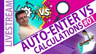 Famous Auto-Enter vs Calculation: Who Should Do the Thinking in your FileMaker Solution? - Day 1 Wealth