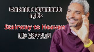 Aprenda a cantar STAIRWAY TO HEAVEN Led Zeppelin