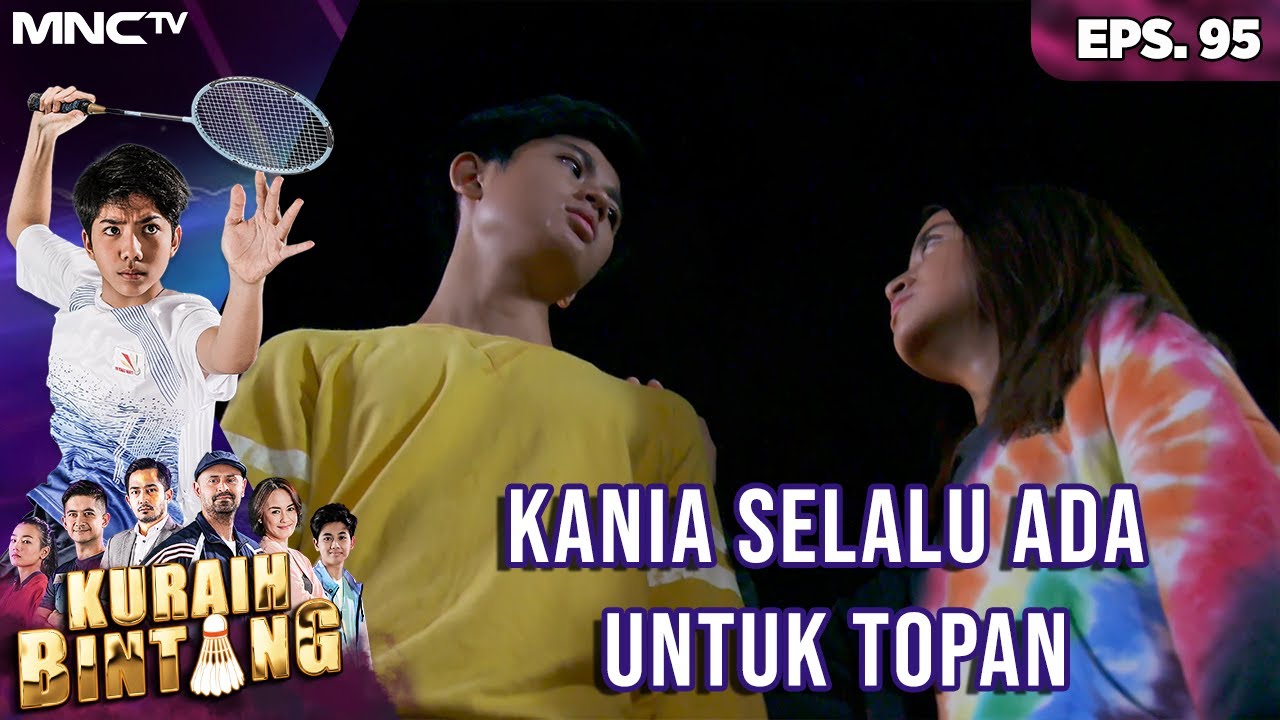KANIA SELALU ADA UNTUK TOPAN - KURAIH BINTANG
