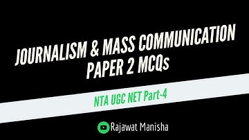 NTA UGC NET (Journalism and Mass Communication) PAPER 2 MCQs. Part 4
