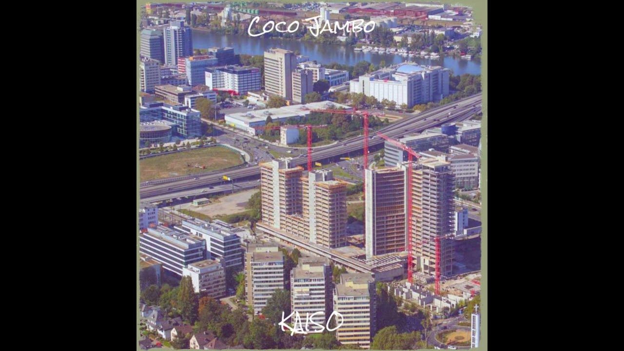 KAISO - Coco Jambo adlı videoyu YouTube'da izle KAISO - Coco Jambo adlı videoyu YouTube'da izle