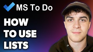 How to Use Lists in Microsoft to Do (Full 2024 Guide)