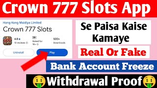 Crown 777 Slots App Real or Fake | Crown 777 Slots App Withdrawal | Crown 777 Slots App screenshot 5