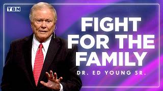 Why a Strong Foundation for Your Family Is More Important Than Ever! | Dr. Ed Young Sr. Sermon