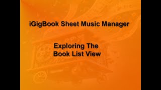 iGigBook Sheet Music Manager: Exploring The Book List View