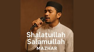 Sholatullah Salamullah