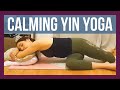 RELAXING Yin Yoga for Stress Relief - Full Body Calming Stretch