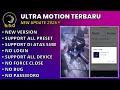 ULTRA MOTION MOD APK TERBARU 2026 VERSI 5.3.0 NO PASSWORD!! ALIGHT MOTION MOD SUPPORT ALL PRESET