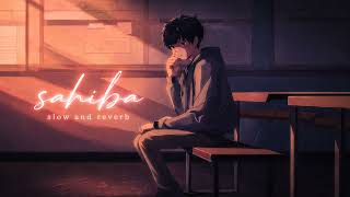 Sahiba - Aditya Rikhari -- Presented by  - @sukunasayzz07