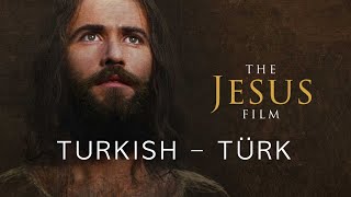 İsa Filmi - Türk - The Jesus Film - 🇹🇷 Turkish - İsa Mesih hakkındaki Filmi İzle