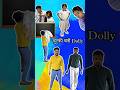   dolly   rahul rajput schoolcomedy mastikipathsala dolly  chutki shorts