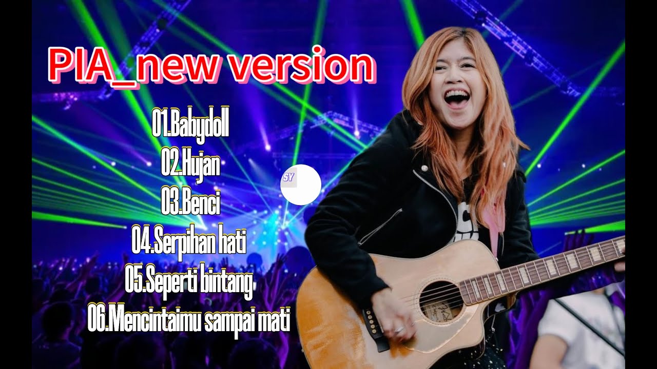 PIA-BABY DOLL // PIA NEW VERSION FULL ALBUM