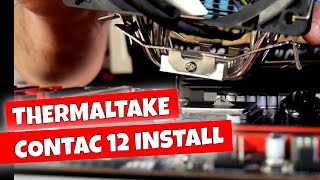 How To Install ThermalTake Contac Silent 12 Cooler On AMD AM4 CPU