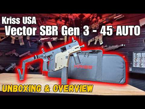 KRISS Vector Gen 3 SBR .45 ACP | Unboxing & Overview