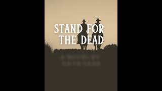 Enter to Win - Goodreads Giveaway of Stand for the Dead
