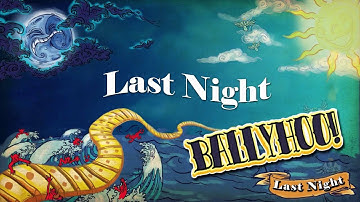 Thumbnail of Ballyhoo! "Last Night" (Lyric Video)