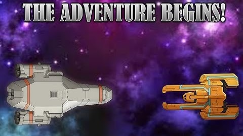 THE ADVENTURE BEGINS! FTL S1 E1 w/ Matt