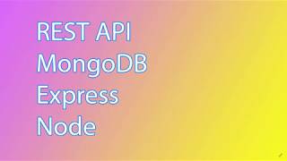 REST API Node Express MongoDB part 1