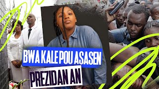 INFO LAKAY 26 JUILLET 2023 BWA KALE POU ASASEN JOVENEL MOISE YO