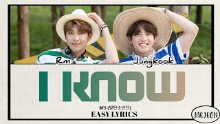 Bts Rm, Jungkook - I Know Easy Lyrics