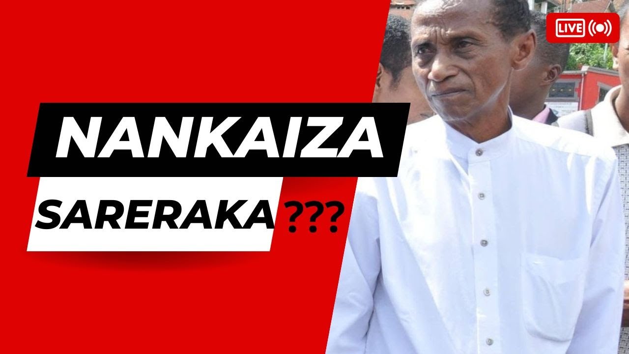 NANKAIZA SARERAKA ??