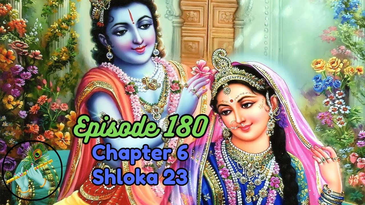 Episode 180 - Chapter 6 Shloka 23 - YouTube