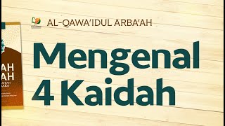 Mengenal Empat Kaidah