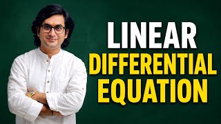LINEAR DIFFERENTIAL EQUATION || BY DEV SIR