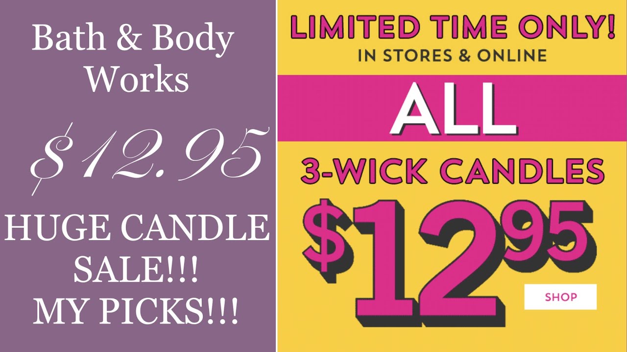 HUGE BATH & BODY WORKS CANDLE SALE $12.95  - MY PICKS!