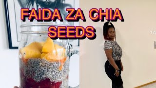 Punguza Uzito Kwa Kutumia Mbegu Za Chia(chia Seeds) Faida Za Chia, Kutengeneza Chia Pudding