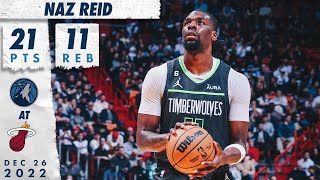 Naz Reid Double-Double 21 Points With 11 Rebounds Against Heat | December 26, 2022