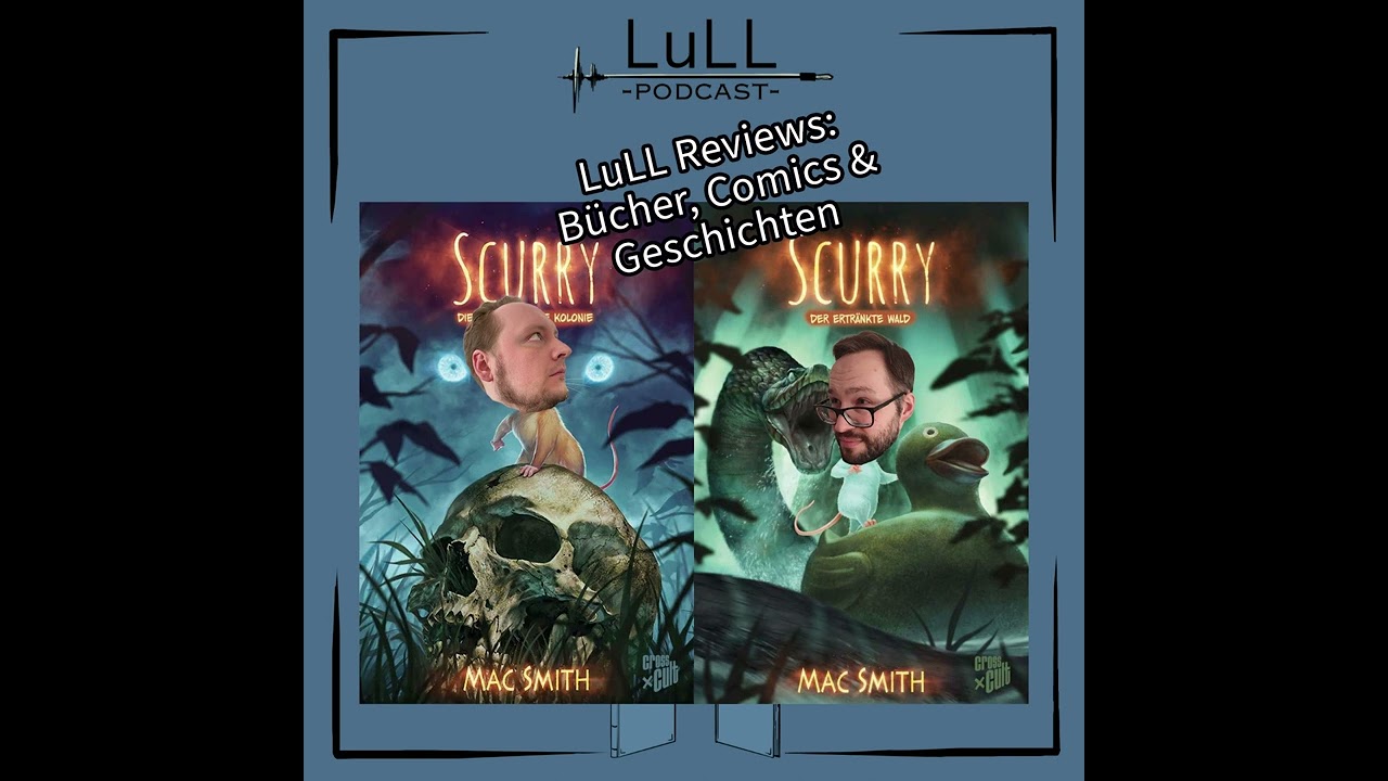 LuLL Review: Scurry von Mac Smith