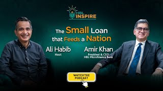 HBL Inspire Podcast | Episode 9: The Small Loan That Feeds a Nation