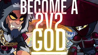 FULL 2v2 GUIDE : How To Actually Play 2v2 In Brawlhalla
