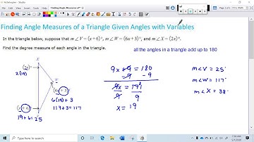 Finding Angle Measures of a Triangle Given Angles with Variables